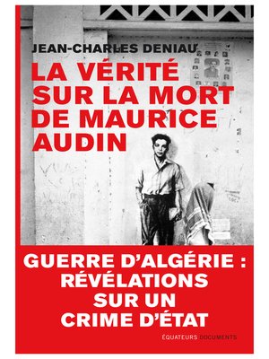 cover image of La vérité sur la mort de Maurice Audin